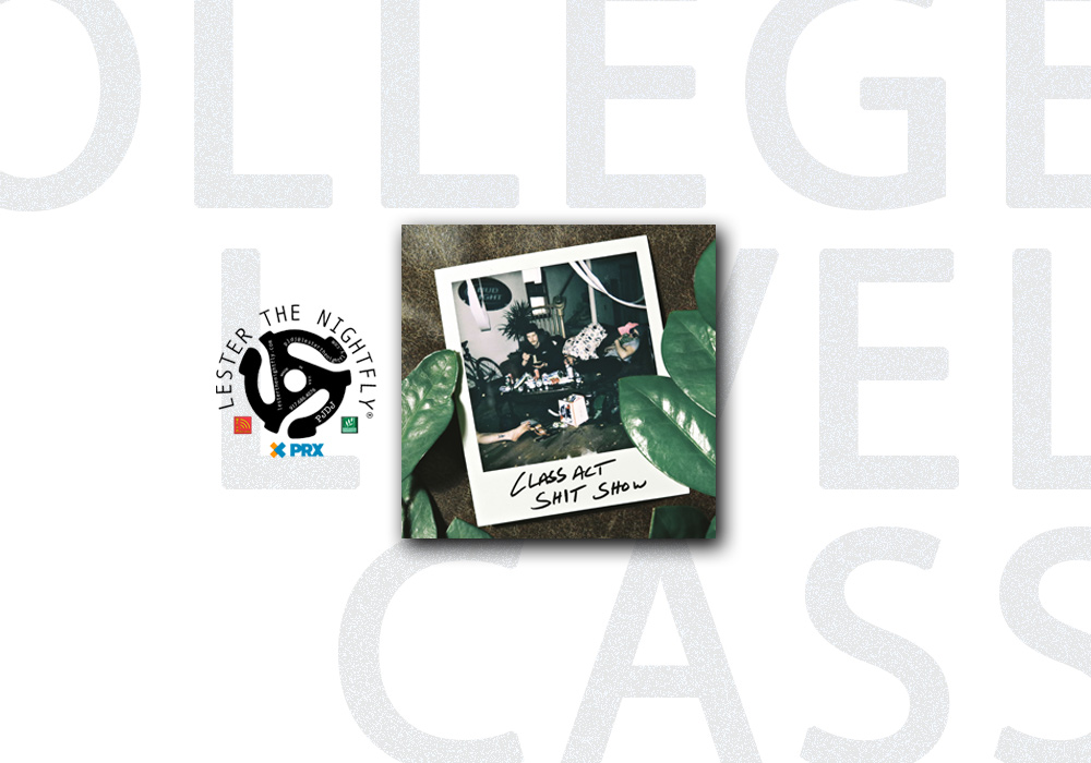 CASS - Class Act Shit Show College Level