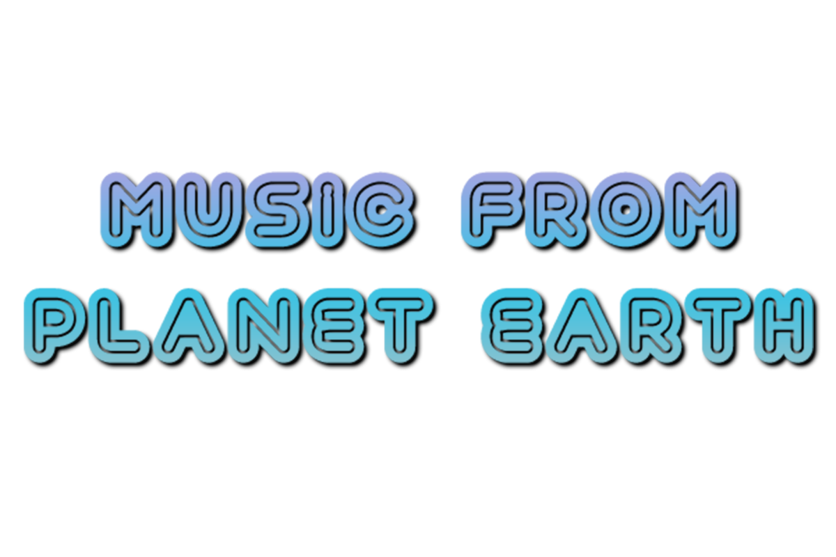 MUSIC FROM PLANET EARTH DROP