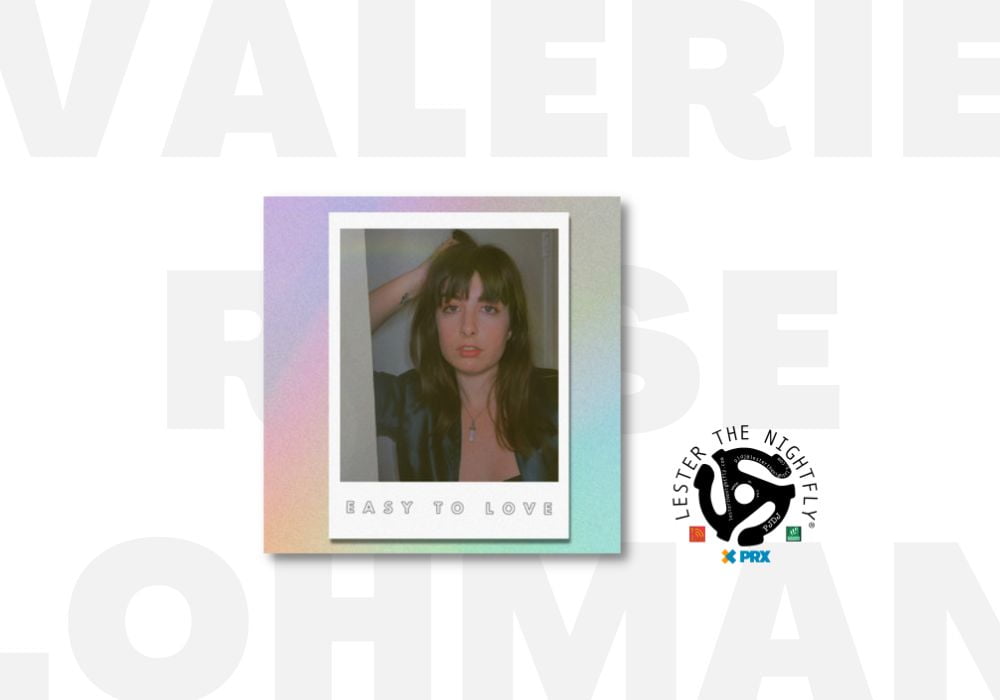 Valerie Rose Lohman: Easy to Love