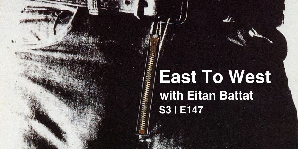 East To West with Eitan Battat | The Rolling Stones