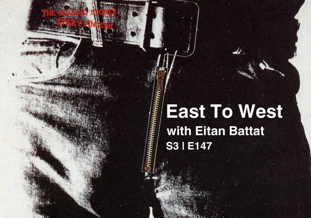 East To West with Eitan Battat | The Rolling Stones