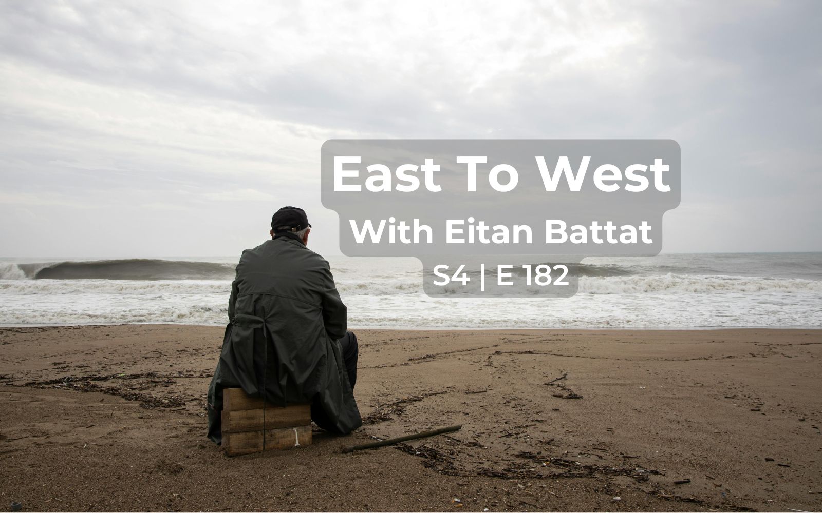 East to West WERB Radio | Ft Eitan Battat | S4 E 182